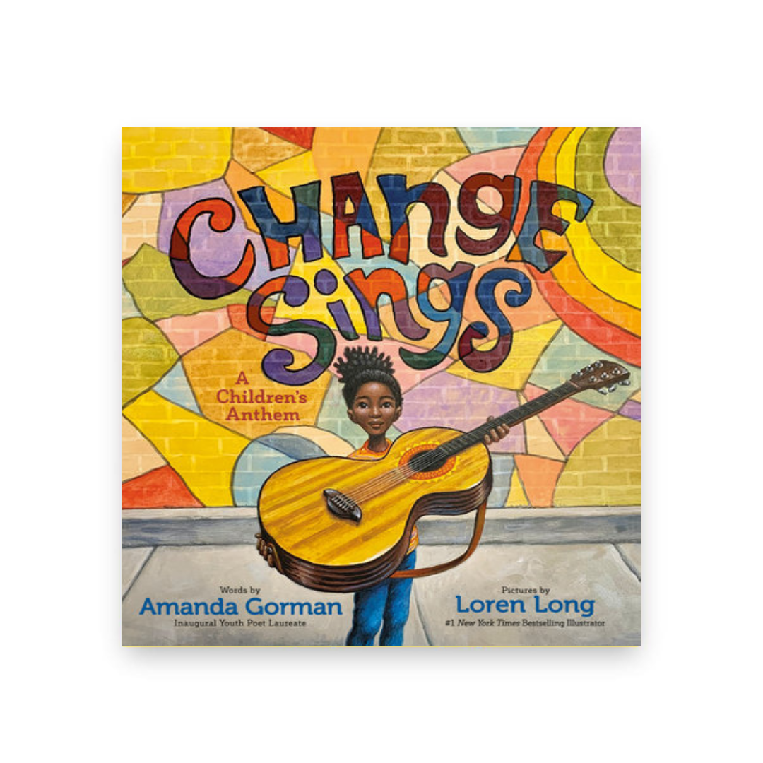 Change Sings: A Children's Anthem