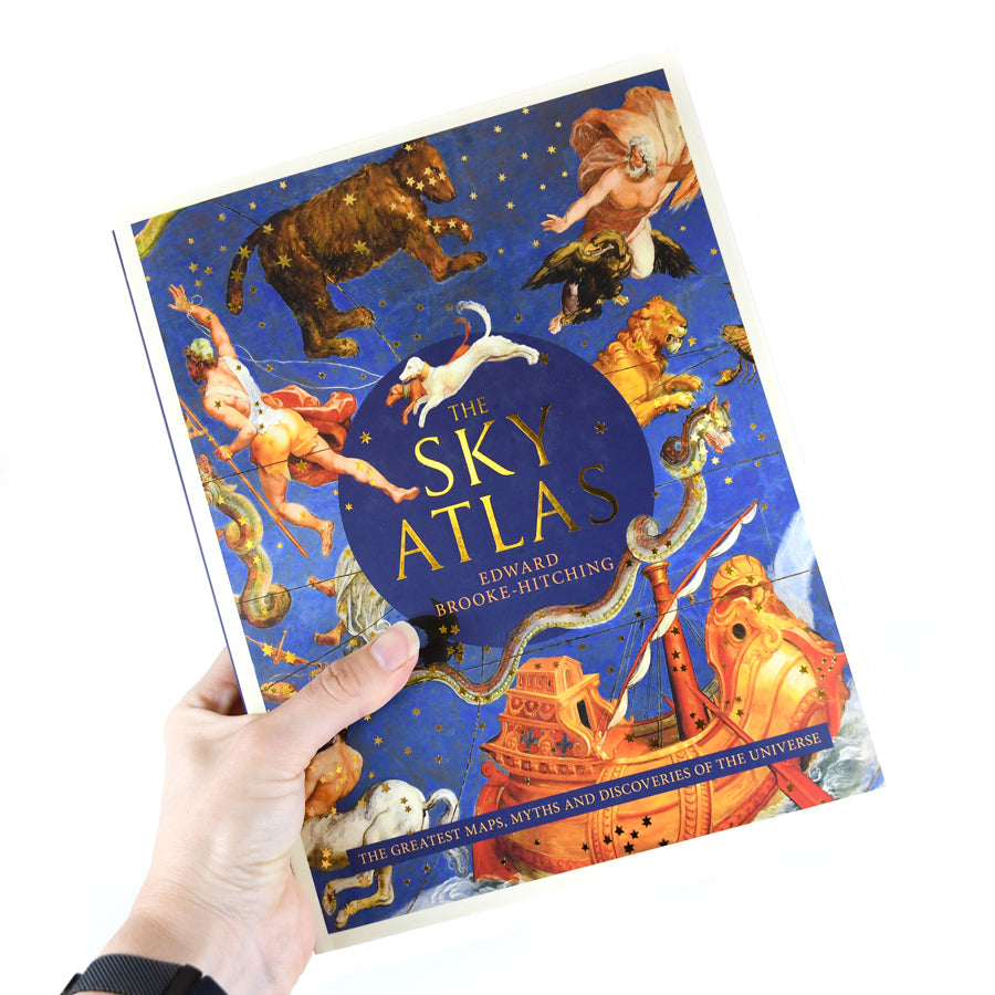 The Sky Atlas: The Greatest Maps, Myths, and Discoveries of the Universe