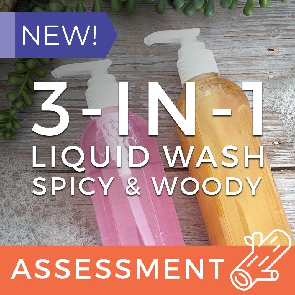 3-in-1 Liquid Wash Assessment (CPSR) - Spicy & Woody