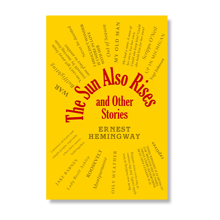 The Sun Also Rises and Other Stories