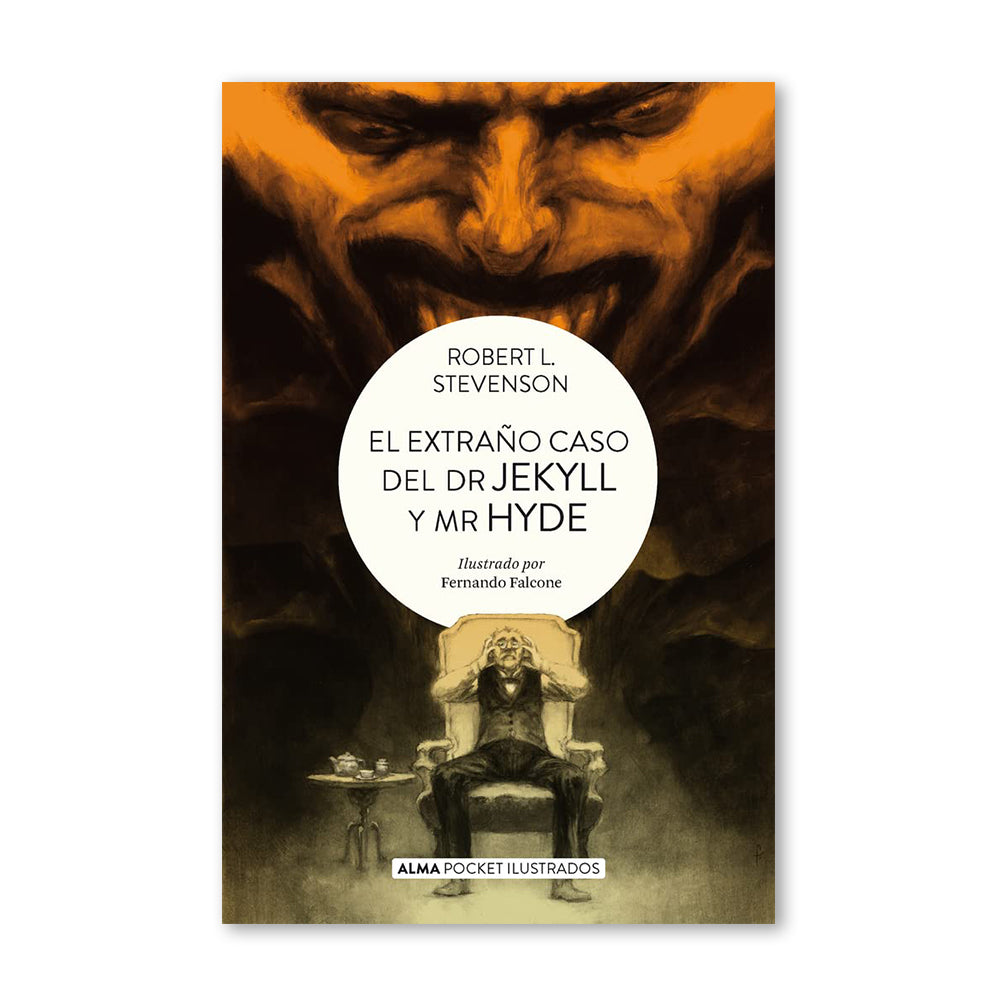 El Extraño Caso del Dr. Jekyll Y Mr. Hyde (Spanish Edition)