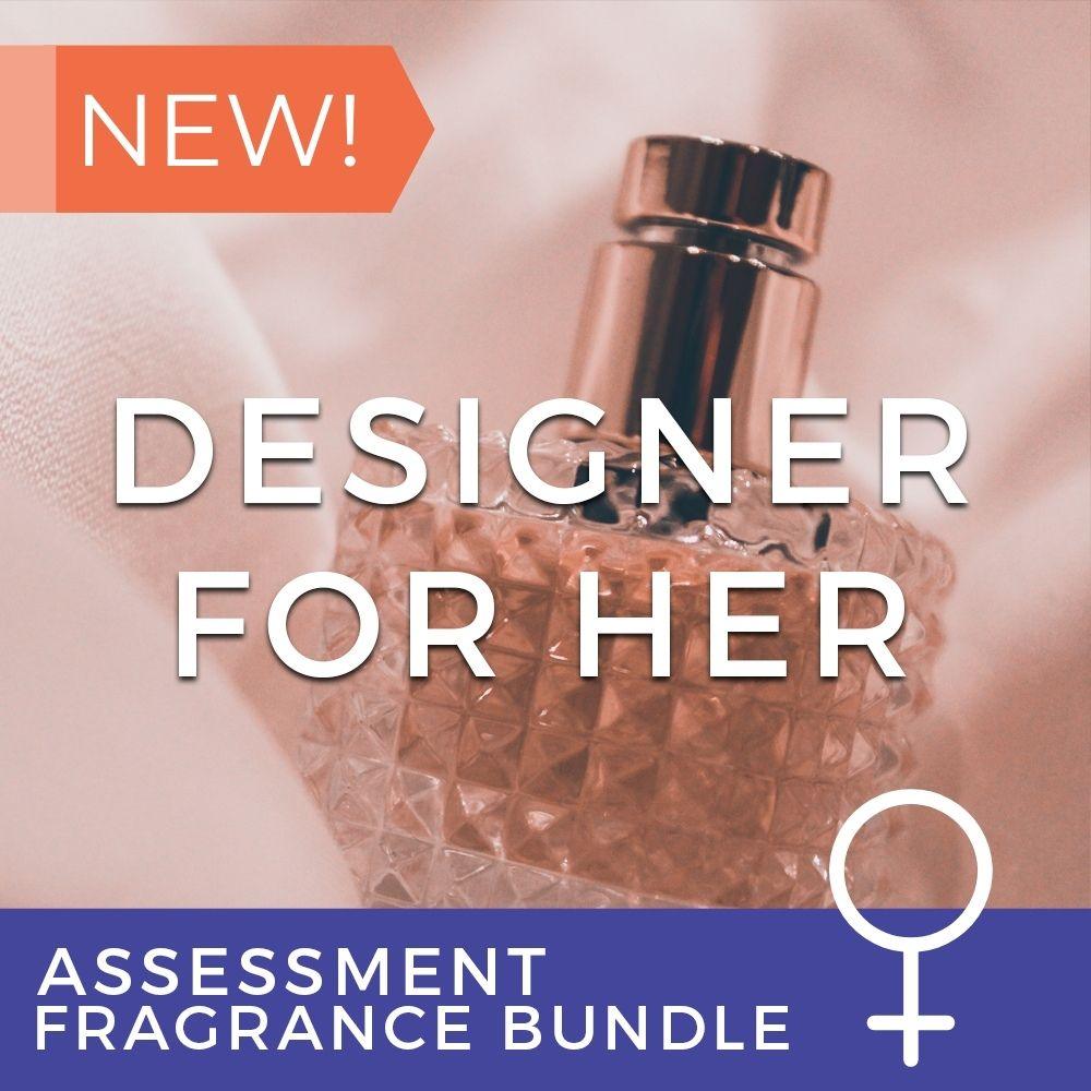Fragrance Assessment Bundle (CPSR) - Designer for Her