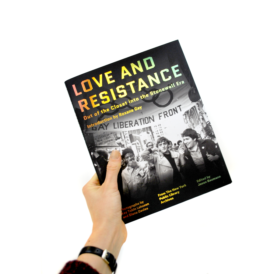 Love and Resistance: Out of the Closet Into the Stonewall Era