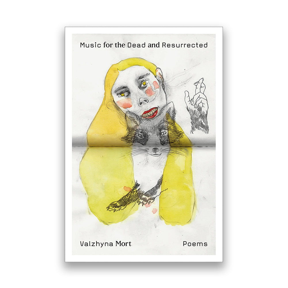 Music for the Dead and Resurrected: Poems