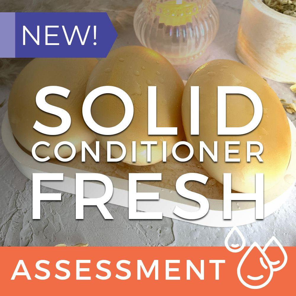 Solid Conditioner Assessment (CPSR) - Fresh