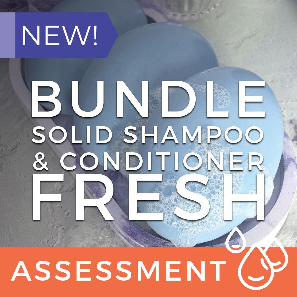 Solid Shampoo & Conditioner Assessment (CPSR) - Fresh