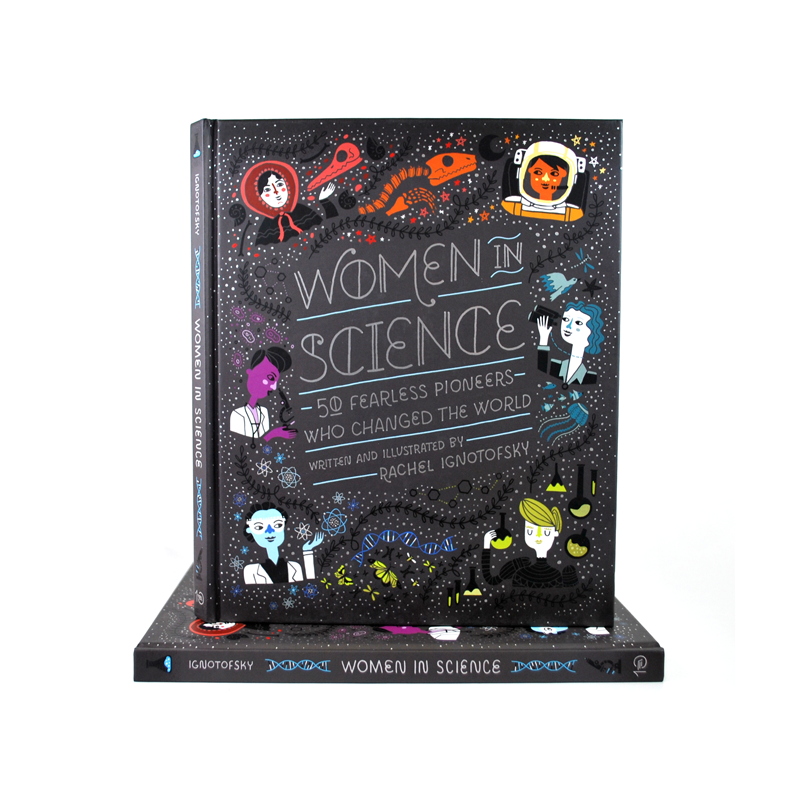 Women in Science: 50 Fearless Pioneers Who Changed the World